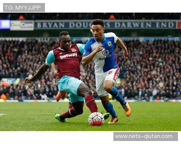 布伦特与布莱克本激战在即谁能在这场较量中笑到最后